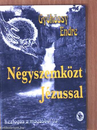 Négyszemközt Jézussal