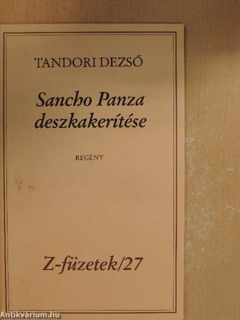 Sancho Panza deszkakerítése