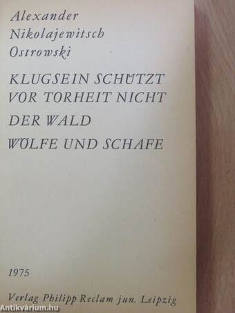 Klugsein Schützt vor Torheit nicht/Der Wald/Wölfe und Schafe