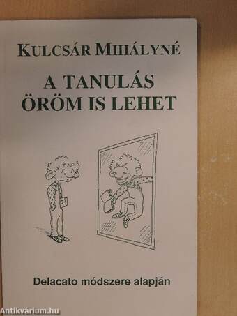 A tanulás öröm is lehet