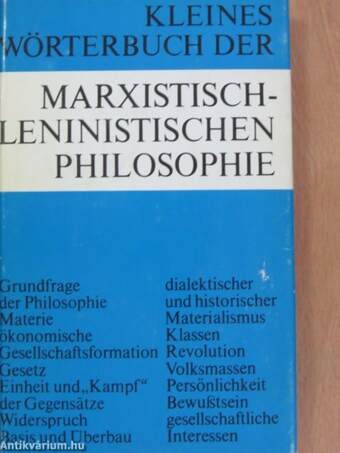 Kleines Wörterbuch der Marxistisch-Leninistischen Philosophie