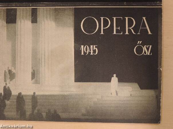 Opera 1945. ősz