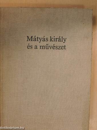 Mátyás király és a művészet