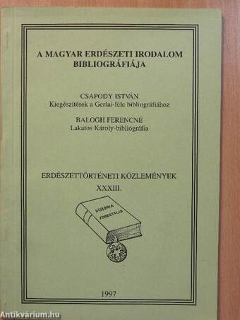 A magyar erdészeti irodalom bibliográfiája