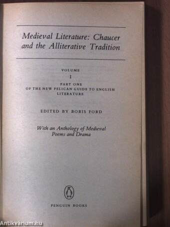 Medieval Literature: Chaucer and the Alliterative Tradition I/1