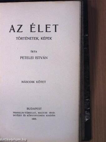 Az élet I-II.