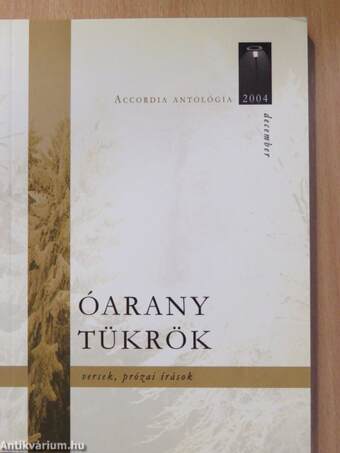 Óarany tükrök (aláírt példány)