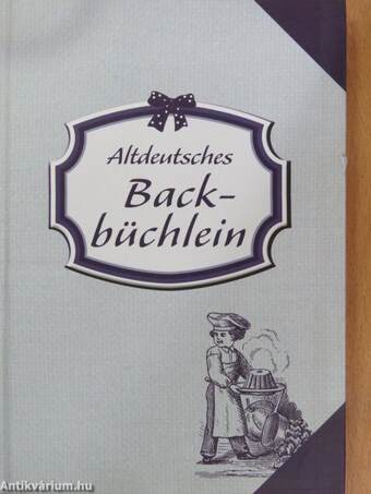 Altdeutsches Backbüchlein