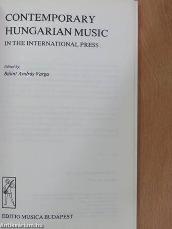 Contemporary Hungarian Music in the International Press