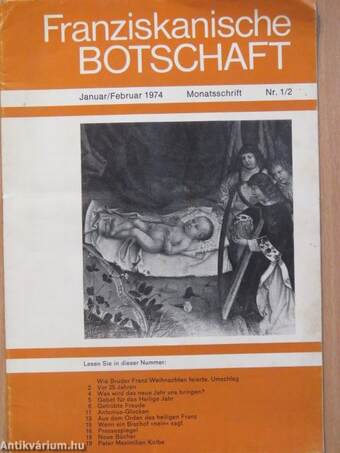 Franziskanische Botschaft Januar-Dezember 1974.