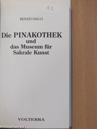 Die Pinakothek und das Museum für Sakrale Kunst