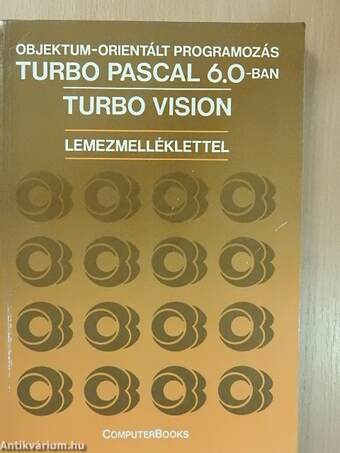 Objektum-orientált programozás Turbo Pascal 6.0-ban