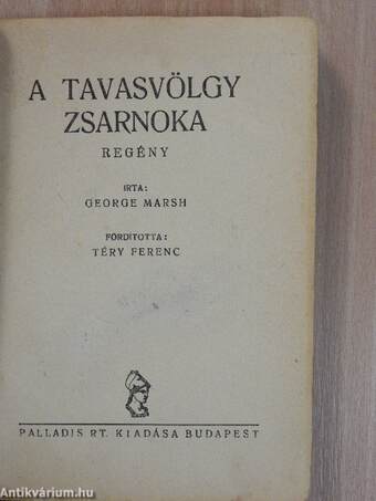 A tavasvölgy zsarnoka