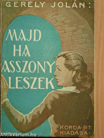 Majd ha asszony leszek...