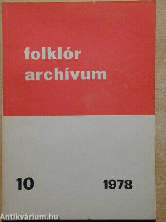 Folklór archívum 1978/10.
