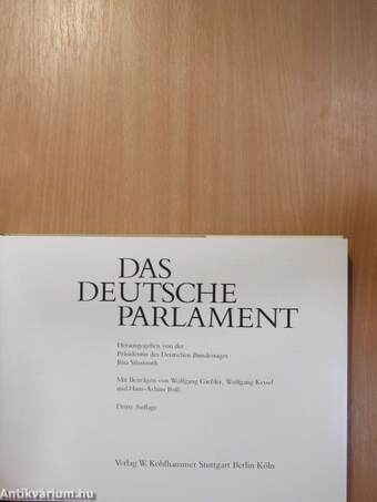 Das Deutsche Parlament/The German Parliament/Le Parlement Allemand