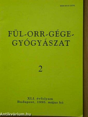 Fül-orr-gégegyógyászat 1995. május