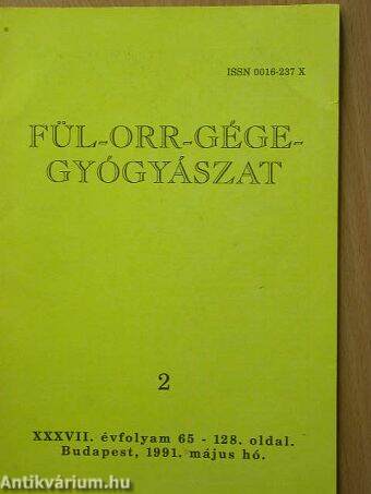 Fül-orr-gégegyógyászat 1991. május