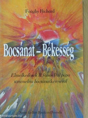 Bocsánat - Békesség