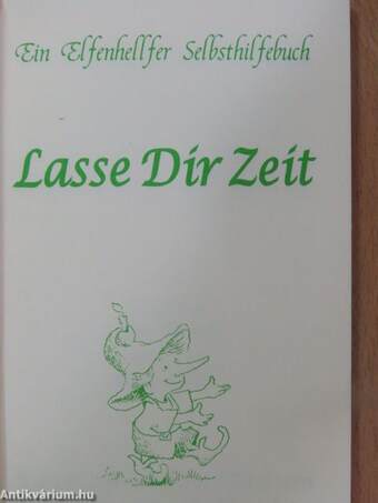 Lasse Dir Zeit