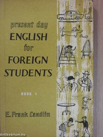 Present Day English for Foreign Students Book 1.