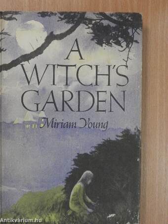 A Witch's Garden