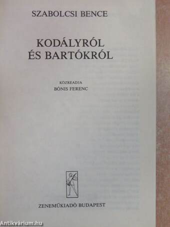 Kodályról és Bartókról