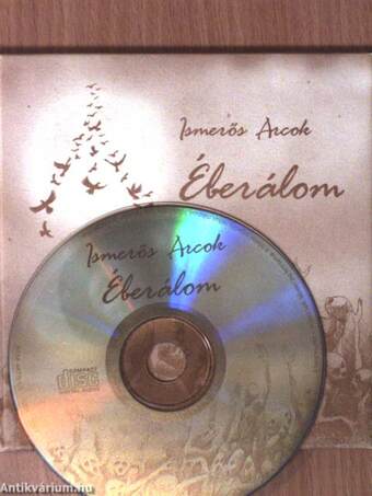 Ismerős Arcok - Éberálom - CD-vel