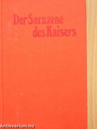 Der Sarazene des Kaisers