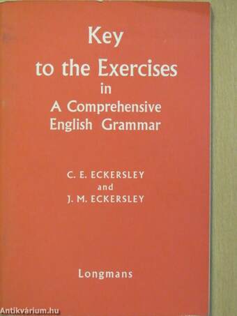 Key to the Exercises in a Comprehensive English Grammar