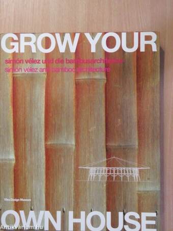 Grow your own house