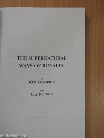 The Supernatural Ways of Royalty