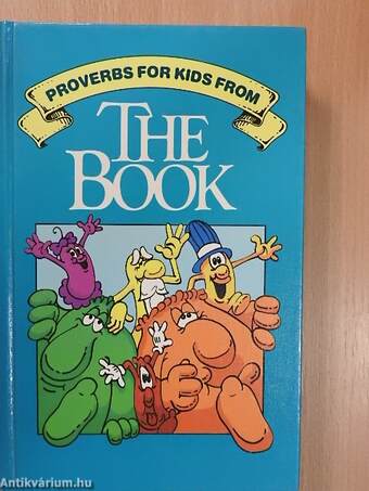 Proverbs for Kids from The Book