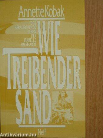 Wie Treibender Sand