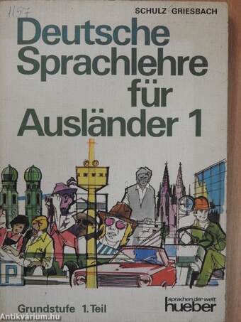 Deutsche Sprachlehre für Ausländer Grundstufe 1.