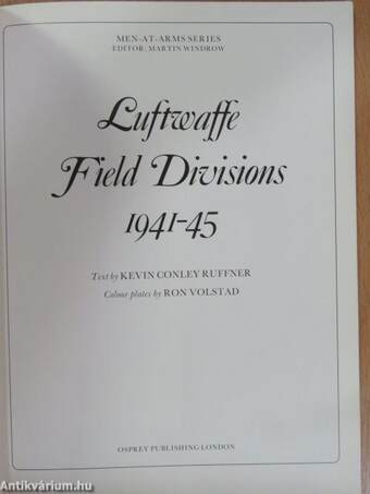 Luftwaffe Field Divisions 1941-45
