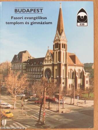 Budapest - Fasori evangélikus templom és gimnázium