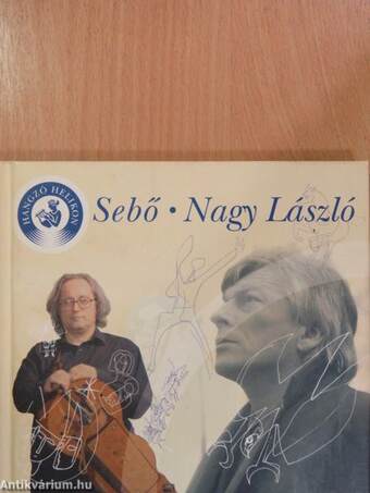 Sebő - Nagy László