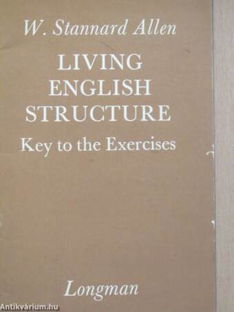 Living English Structure - Key to the Exercises