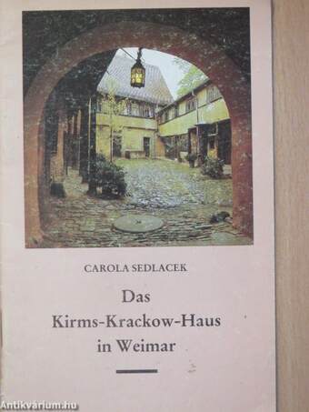Das Kirms-Krackow-Haus in Weimar