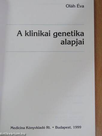 A klinikai genetika alapjai