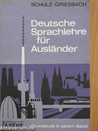 Deutsche Sprachlehre für Ausländer - Grundstufe