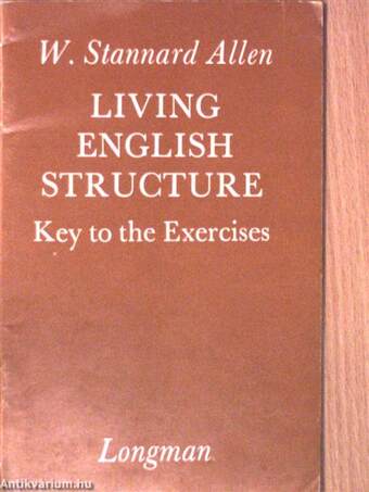 Living English Structure - Key to the Exercises