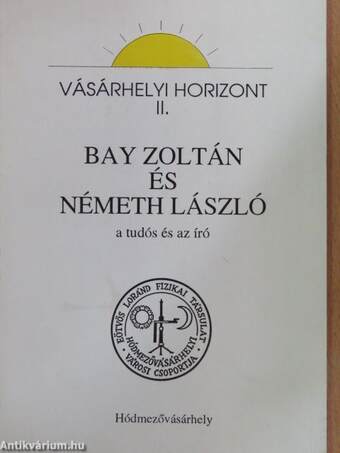 Bay Zoltán és Németh László