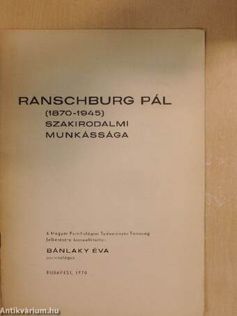 Ranschburg Pál (1870-1945) szakirodalmi munkássága