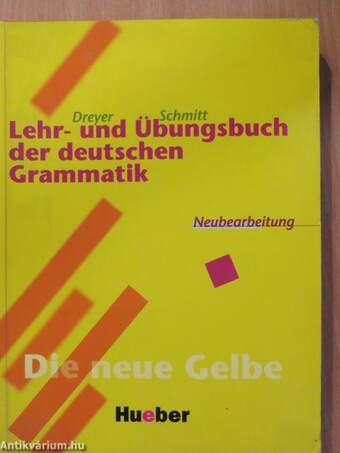 Lehr- und Übungsbuch der deutschen Grammatik