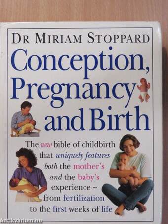 Conception, Pregnancy and Birth