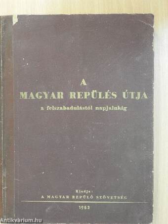 A magyar repülés útja