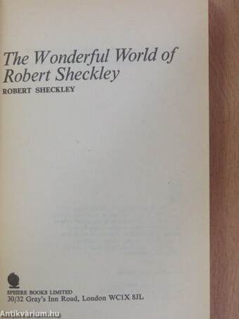 The Wonderful World of Robert Sheckley