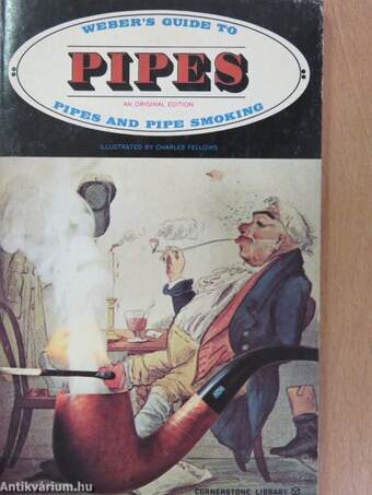 Weber's Guide to Pipes & Pipe Smoking
